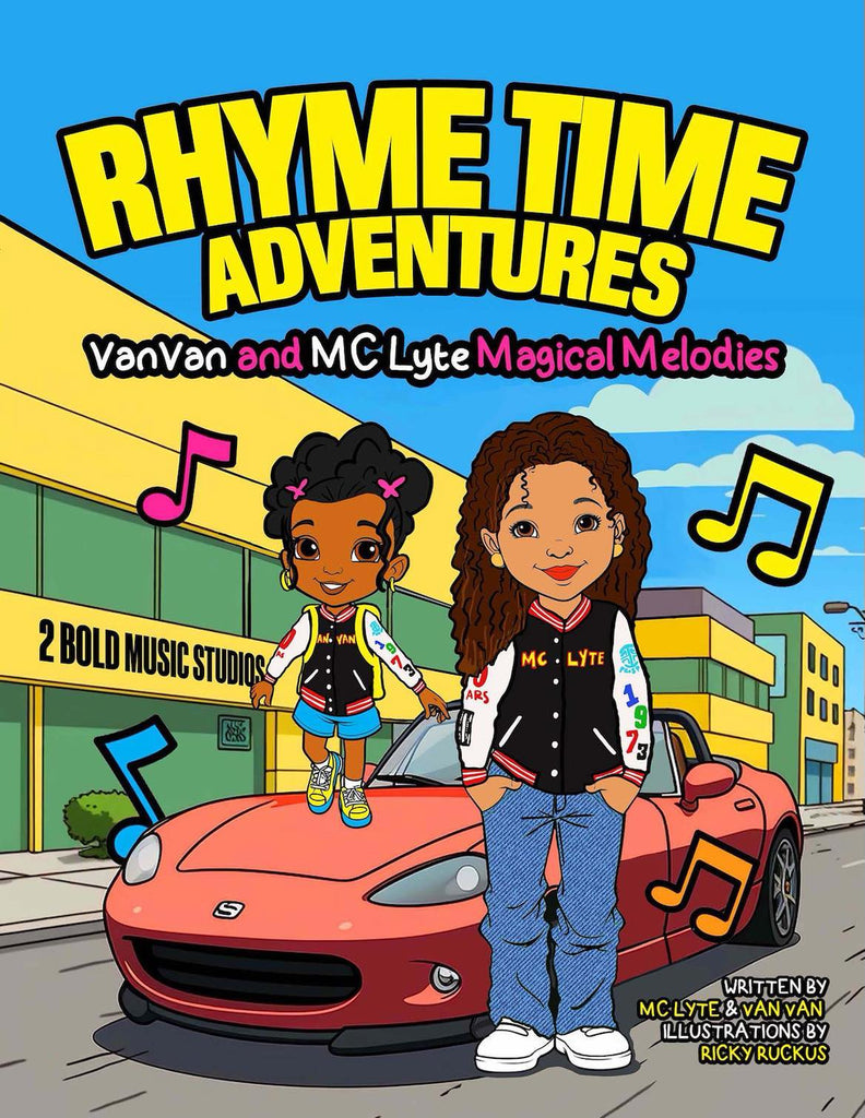 Rhyme Time Adventures: Van Van and MC Lyte Magical Melodies