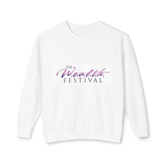 The W.E.A.L.T.H. Festival Unisex Lightweight Crewneck Sweatshirt