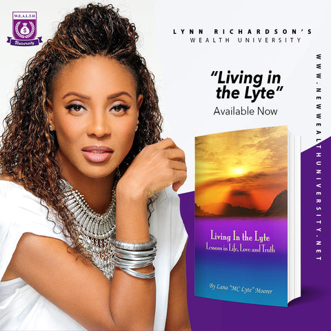 Living in the Lyte: Lessons in Life, Love and Truth